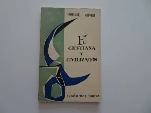 FE CRISTIANA Y CIVILIZACIÓN