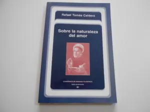 SOBRE LA NATURALEZA DEL AMOR