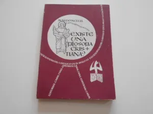 ¿EXISTE UNA FILOSOFÍA CRISTIANA?