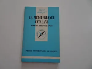 LA MÉDITERRANÉE CATALANE
