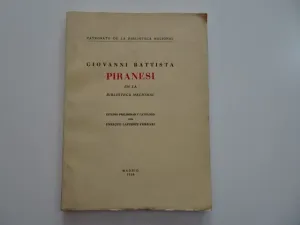 GIOVANNI BATTISTA PIRANESI EN LA BIBLIOTECA NACIONAL