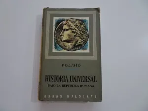 HISTORIA UNIVERSAL DURANTE LA REPÚBLICA ROMANA. VOLUMEN III