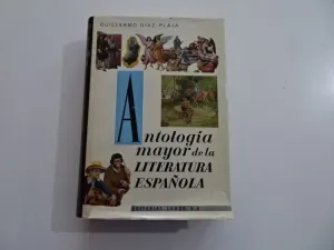 ANTOLOGÍA MAYOR DE LA LITERATURA ESPAÑOLA. 2, RENACIMIENTO (SIGLO XVI) ANTOLOGÍA MAYOR DE LA LITERATURA ESPAÑOLA. 2, RENACIMIENTO (SIGLO XVI)