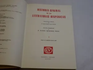 HISTORIA GENERAL DE LAS LITERATURAS HISPÁNICAS. I, DESDE LOS ORÍGENES HASTA 1400