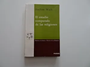 EL ESTUDIO COMPARADO DE LAS RELIGIONES