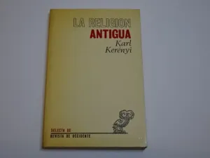 LA RELIGIÓN ANTIGUA