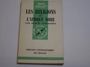 LES RELIGIONS DE L'AFRIQUE NOIRE