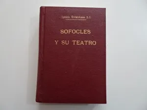 SÓFOCLES Y SU TEATRO