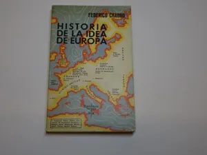 HISTORIA DE LA IDEA DE EUROPA