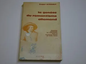 LA GENÈSE DU ROMANTISME ALLEMAND. 2, SITUATION SPIRITUELLE DE L'ALLEMAGNE DANS LA DEUXIÈME MOITIÉ DU XVIII SIÈCLE