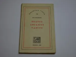 TEXTOS ARCAICOS VASCOS