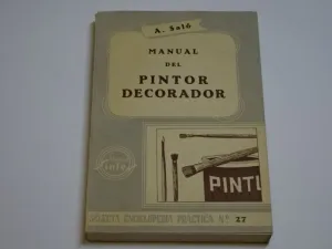MANUAL DEL PINTOR DECORADOR