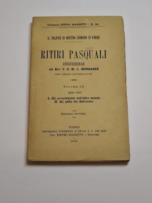 RITIRI PASCUALI. CONFERENZE. VOLUME IX. 1889-1890. I, GLI AVVERTIMENTI DELL'ALTRO MONDO. II, GLI ADDII DEL SALVATORE