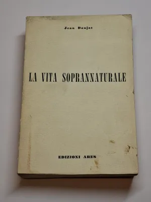 LA VITA SOPRANNATURALE