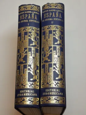 ESPAÑA. UN ENIGMA HISTÓRICO. TOMOS I Y II