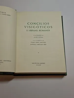 CONCILIOS VISIGÓTICOS E HISPANO-ROMANOS