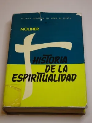 HISTORIA DE LA ESPIRITUALIDAD