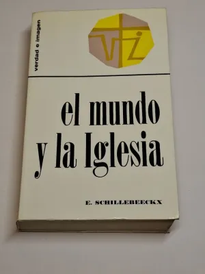 EL MUNDO Y LA IGLESIA