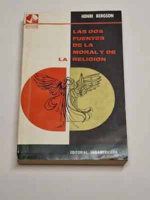 LAS DOS FUENTES DE LA MORAL Y DE LA RELIGIÓN