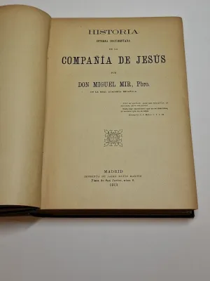 HISTORIA INTERNA DOCUMENTADA DE LA COMPAÑÍA DE JESÚS
