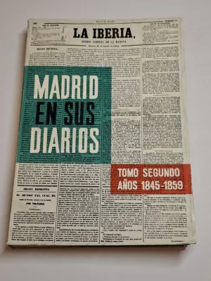 MADRID EN SUS DIARIOS. II. 1845-1859