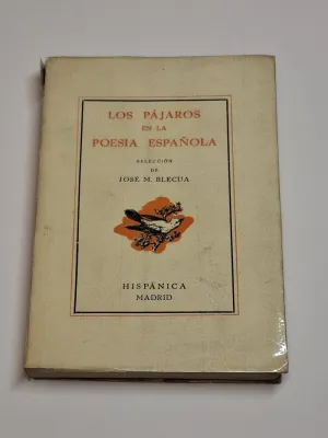 LOS PÁJAROS EN LA POESIA ESPAÑOLA