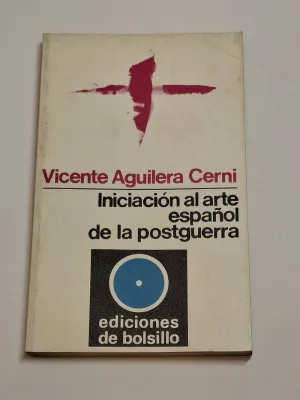INICIACIÓN AL ARTE ESPAÑOL DE LA POSTGUERRA