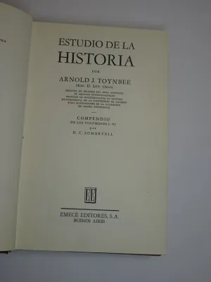 ESTUDIO DE LA HISTORIA. COMPENDIO DE LOS VOLUMENES I - VI