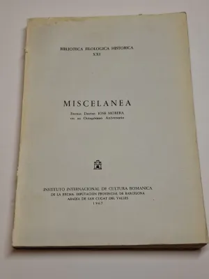 MISCELANEA. EXCMO. DOCTOR: JOSE MORERA EN SU OCTOGÉSIMO ANIVERSARIO