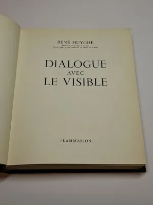 DIALOGUE AVEC LE VISIBLE