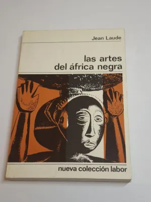 LAS ARTES DEL ÁFRICA NEGRA