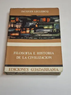 FILOSOFÍA E HISTORIA DE LA CIVILIZACIÓN