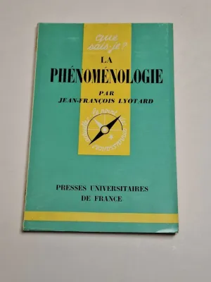 LA PHÉNOMÉNOLOGIE
