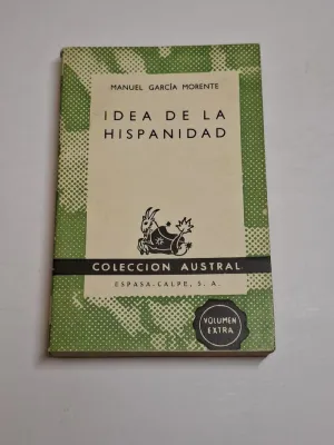 IDEA DE LA HISPANIDAD