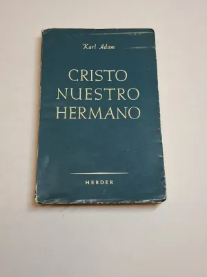 CRISTO NUESTRO HERMANO